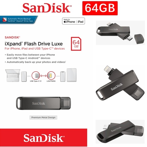 SanDisk iXpand Flash Drive Luxe 64GB - Lightning (iPhone, iPad) & USB Type-C Devices